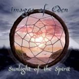 Images Of Eden - Sunlight Of The Spirit